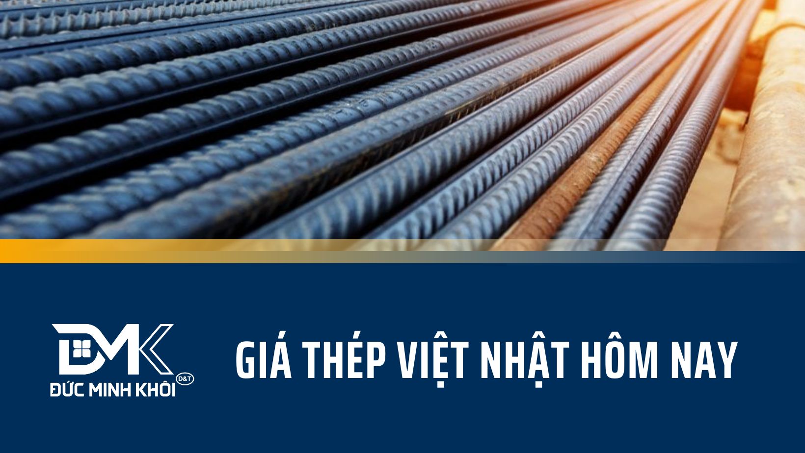 Giá thép Việt Nhật hôm nay